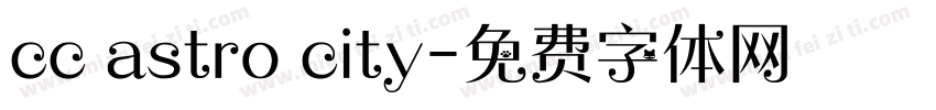 cc astro city字体转换